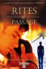 Watch Rites of Passage Megavideo