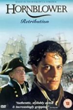 Watch Horatio Hornblower: Retribution Megavideo