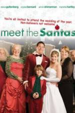 Watch Meet the Santas Megavideo