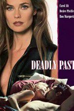 Watch Deadly Past Megavideo