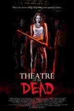 Watch Theatre of the Dead Megavideo