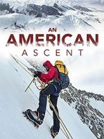 Watch An American Ascent Megavideo