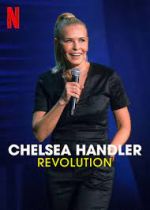 Watch Chelsea Handler: Revolution Megavideo