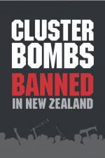 Watch Cluster Bombs: Banned in New Zealand Megavideo