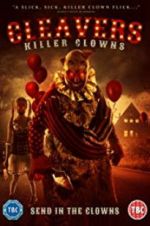 Watch Cleavers: Killer Clowns Megavideo