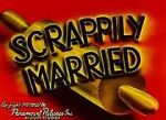 Watch Scrappily Married (Short 1945) Megavideo