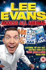 Watch Lee Evans: Access All Arenas Megavideo