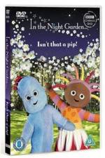 Watch In The Night Garden - Isn't That A Pip Megavideo