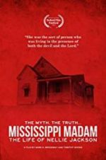 Watch Mississippi Madam: The Life of Nellie Jackson Megavideo