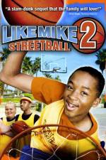 Watch Like Mike 2: Streetball Megavideo
