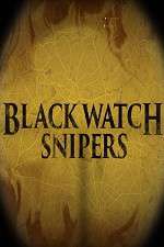 Watch Black Watch Snipers Megavideo