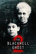 Watch The Blackwell Ghost 2 Megavideo