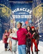 Watch Miracles Across 125th Street Megavideo