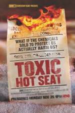 Watch Toxic Hot Seat Megavideo