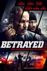 Watch Betrayed Megavideo