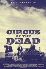 Watch Circus of the Dead Megavideo