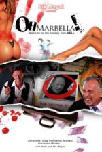 Watch Oh Marbella! Megavideo