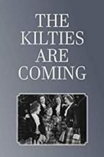 Watch The Kilties Are Coming Megavideo