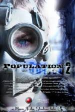 Watch Population 2 Megavideo