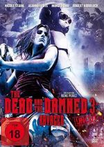 Watch The Dead and the Damned 3: Ravaged Megavideo