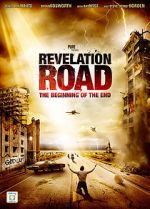 Watch Revelation Road: The Beginning of the End Megavideo