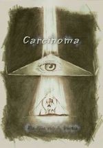 Watch Carcinoma Megavideo