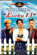 Watch Lucky 13 Megavideo