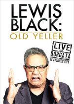 Watch Lewis Black: Old Yeller - Live at the Borgata Megavideo