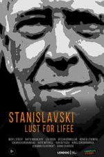 Watch Stanislavsky. Lust for life Megavideo