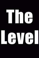 Watch The Level Megavideo