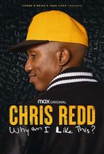 Watch Chris Redd: Why am I Like This? (TV Special 2022) Megavideo