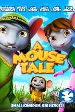 Watch A Mouse Tale Megavideo