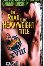 Watch UFC 18 Road to the Heavyweight Title Megavideo