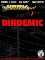 Watch RiffTrax Live: Birdemic - Shock and Terror Megavideo