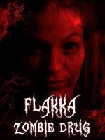 Watch Flakka Zombie Drug Megavideo
