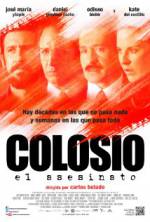 Watch Colosio: El Asesinato Megavideo