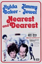 Watch Nearest and Dearest Megavideo