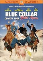Watch Blue Collar Comedy Tour Rides Again (TV Special 2004) Megavideo