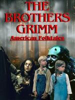 Watch The Brothers Grimm: American Folktales Megavideo