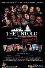 Watch The Untold Story of Detroit Hip Hop Megavideo