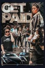 Watch Get Paid Megavideo