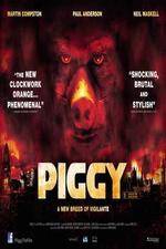 Watch Piggy Megavideo