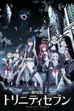 Watch Trinity Seven: The Movie - Eternity Library and Alchemic Girl Megavideo