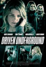 Watch Driven Underground Megavideo