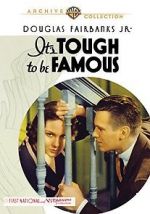 Watch It\'s Tough to Be Famous Megavideo