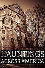 Watch Hauntings Across America Megavideo