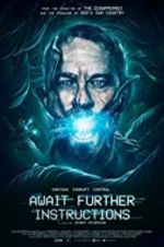 Watch Await Further Instructions Megavideo