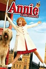 Watch Annie: A Royal Adventure! Megavideo