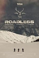Watch Roadless Megavideo