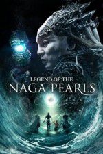 Watch Legend of the Naga Pearls Megavideo